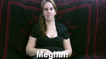 INTERVIEW SERIES: 24 year old Meghan